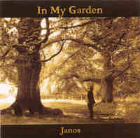 Janos - In My Garden